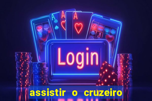 assistir o cruzeiro das loucas